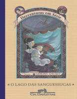 O Lago das Sanguessugas - Lemony Snicket.epub